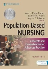 Population-Based Nursing: Concepts and – Paperback, by Curley PhD RN – Very Good