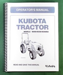 Kubota B2650 B3350 B3350SU Operator’s Manual: 112 Pages & Protective Covers!