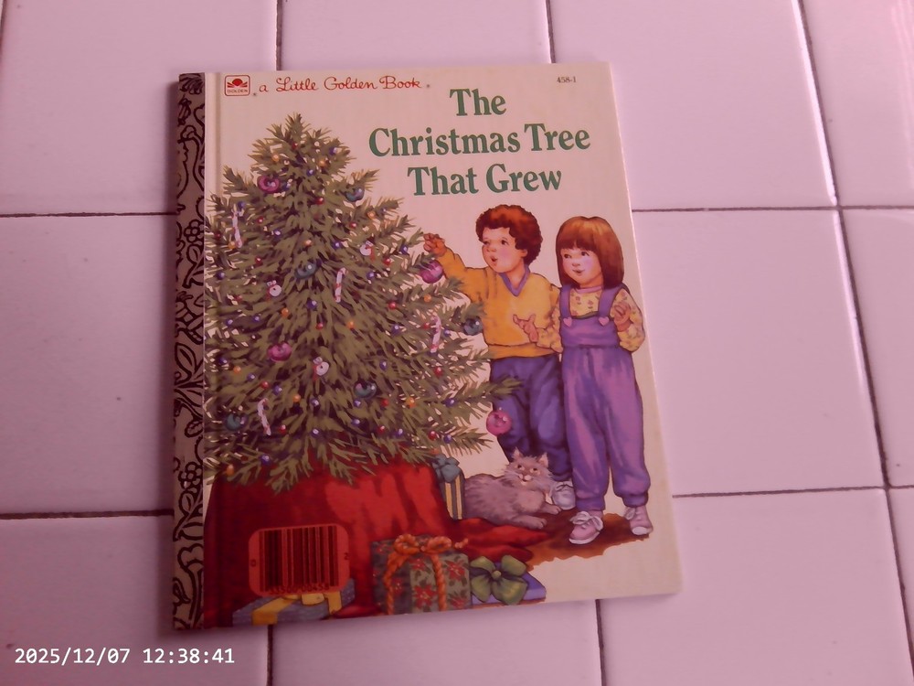 The Christmas Tree That Grew, A Little Golden Book,1987(Children’s Holiday)