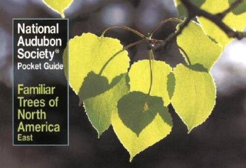 Familiar Trees of North America : East – Paperback – VERY GOOD