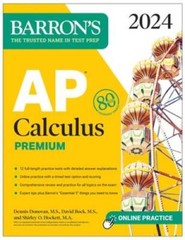 AP Calculus Premium, 2024: 12 Practice Tests Comprehensive Review – VERY GOOD