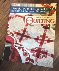 Red, White, and Sometimes Blue : Classics from McCall’s Quilting by McCall’s…