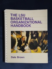 THE LSU BASKETBALL ORGANIZATIONAL HANDBOOK (1983) SIGNED by COACH DALE BROWN!!!
