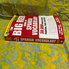 The Big Red Book of Spanish Vocabulary: 30,000 Words Including Cognates, Roots,