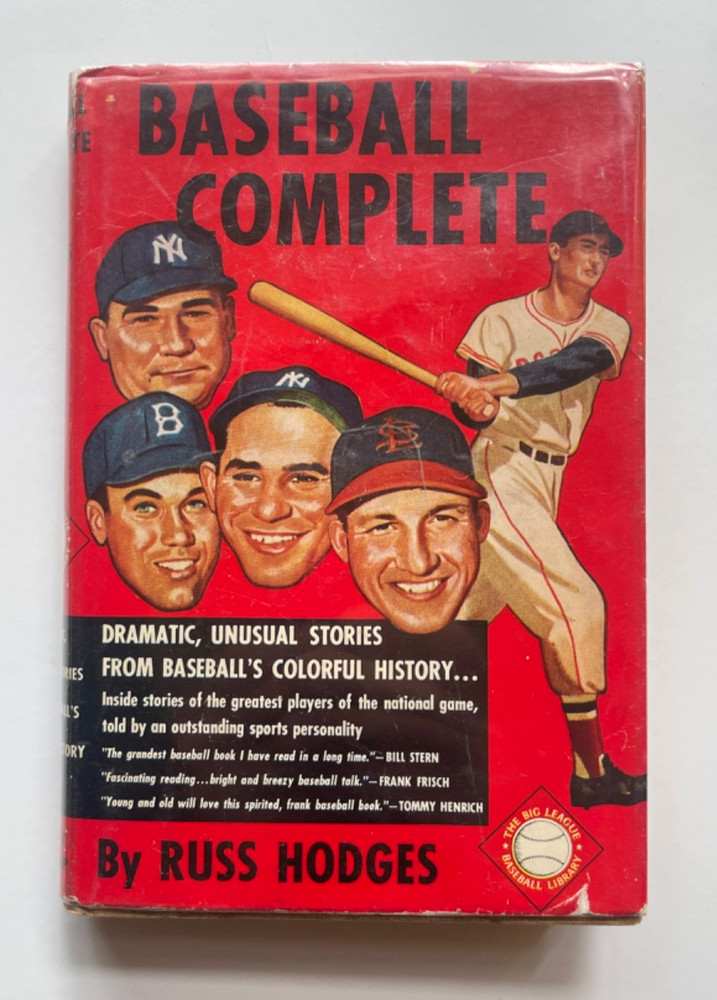 BASEBALL COMPLETE by RUSS HODGES 1952 1st ed HC With Dust Jacket VG