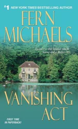 Vanishing Act (Sisterhood) – Mass Market Paperback By Michaels, Fern – GOOD