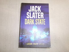 Dark State by Jack Slater (Jason Trapp) (Trade Paperback) EE 7169