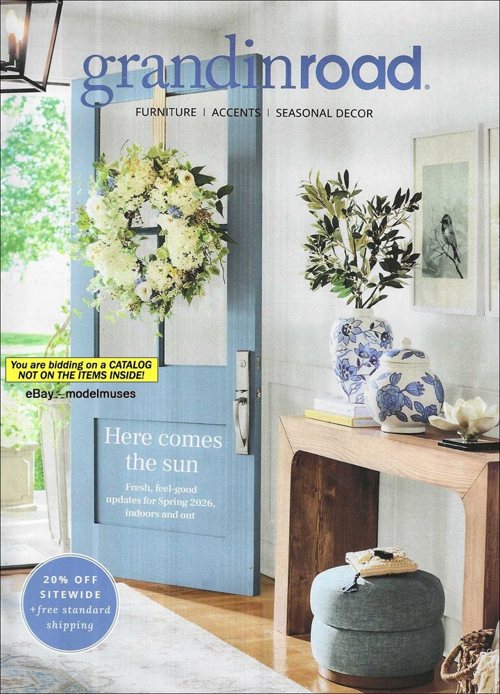 GRANDIN ROAD Furniture & Home Decor CATALOG Early Spring 2026 – 56 Pages