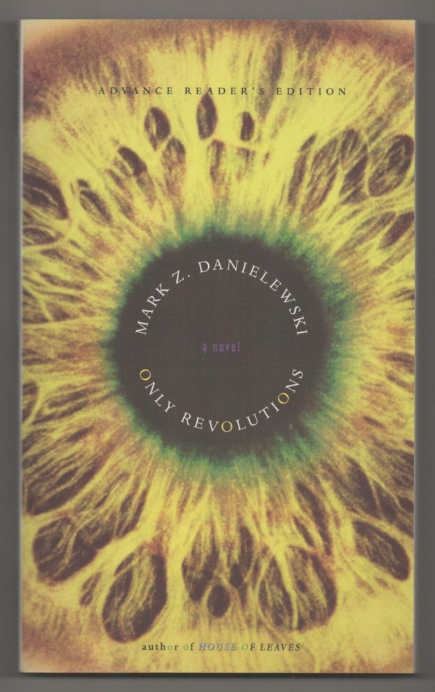 Mark Z DANIELEWSKI / ONLY REVOLUTIONS 1st Edition 2006 #195916