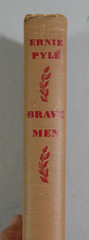 Ernie Pyle BRAVE MEN 6th printing 1945 328 pages World War II