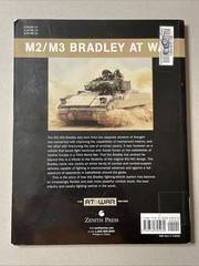 M2/M3 Bradley At War Series – Zenith Press 128 pages, 2007