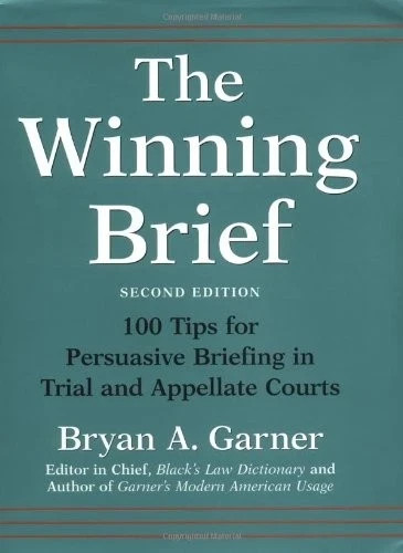 The Winning Brief 100 tips Bryan Garner 1999 hardcover dust jacket