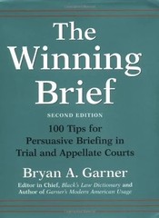 The Winning Brief 100 tips Bryan Garner 1999 hardcover dust jacket