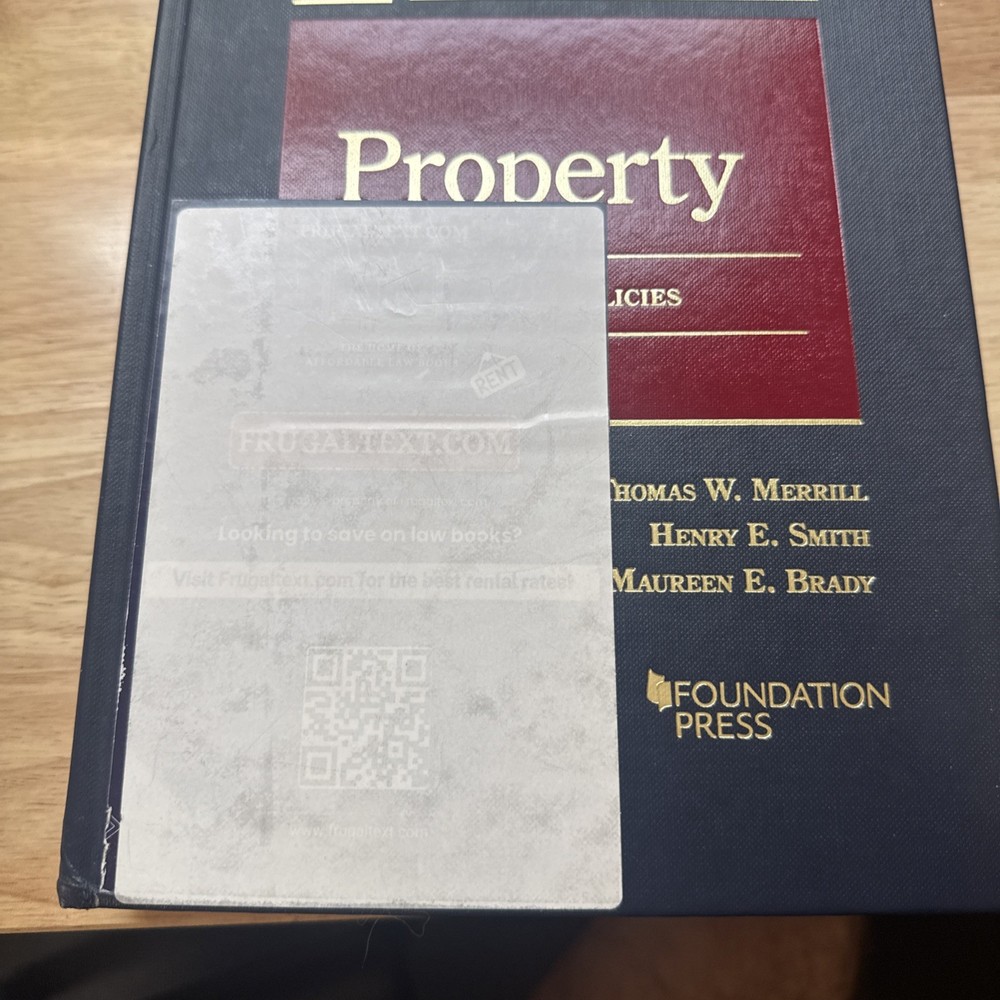 Property: Principles and Policies by Thomas Merrill