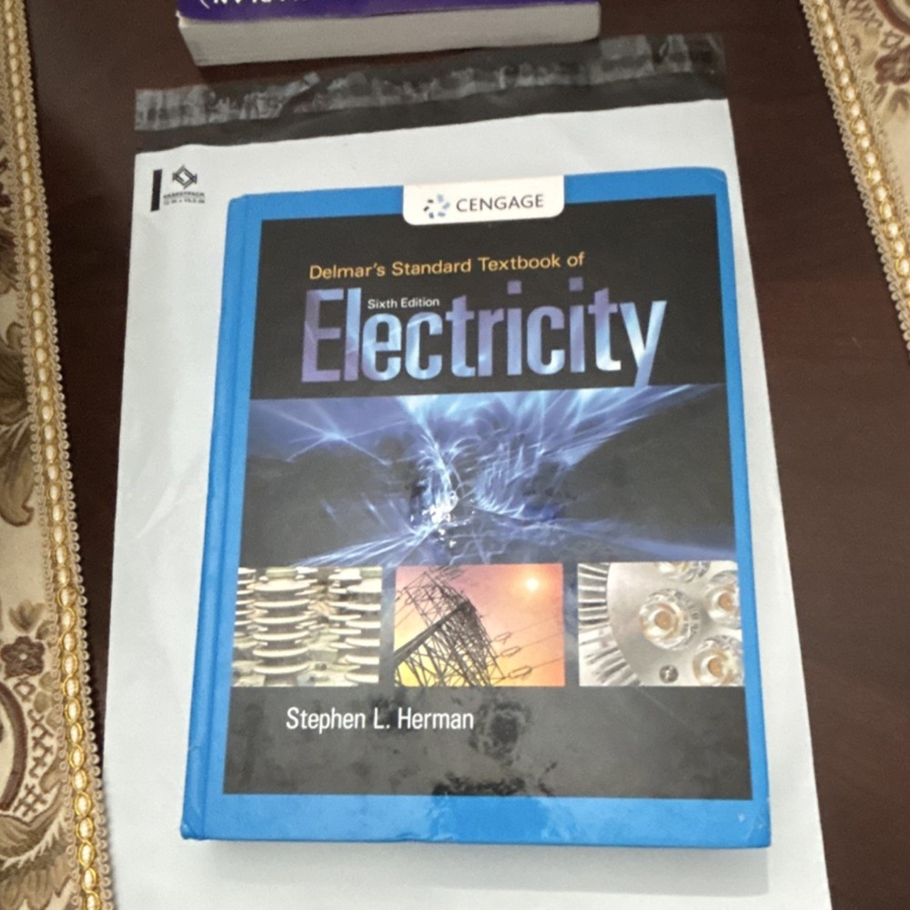 Delmar’s Standard Textbook of Electricity 6th Ed Stephen L. Herman Cengage HC