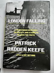 London Falling: A Mysterious Death in a Gilded City First Edition