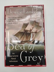 Sea of Grey: An Alan Lewrie Naval Adven- Dewey Lambdin, paperback GOOD