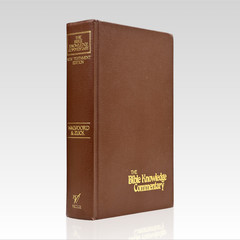 1984 JOHN F. WALVOORD. The Bible Knowledge Commentary. New Testament Edition. VG