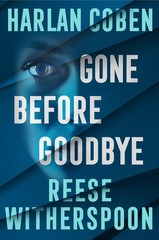 Gone Before Goodbye by Harlan Coben NEW Paperback