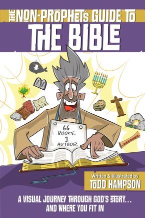 The Non-Prophet’s Guide to the Bible: A Visual Journey Through God’s Sto .. NEW