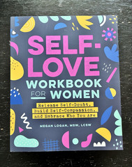 Megan Logan Self-Love Workbook for Women Release Self-Doubt 2020 Paperback