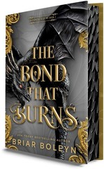 *AUTOGRAPHED/SIGNED* The Bond That Burns Deluxe Limited Edition by Briar Boleyn