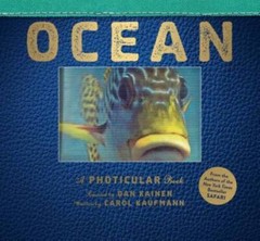 Ocean: A Photicular Book – Hardcover By Kainen, Dan – VERY GOOD