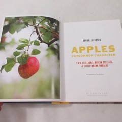 Apples of Uncommon Character Rowan Jacobsen 2014 Illustrated Cookbook Bloomsbury