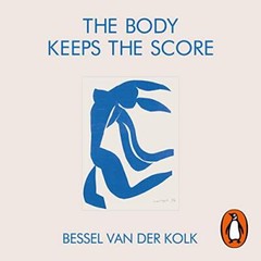 💽Audiobook The Body Keeps Score by Bessel A. van der Kolk 🎧⚡