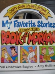 My Favorite Stories from the Book of Mormon (Carry-Along Lift-the-Flap Book)…