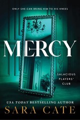Mercy: A Sizzling Forbidden Reverse Age Gap Romance (Salacious Players’ Club…