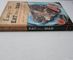Esquire Eat Like A Man Hardcover Book – Cookbook