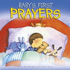 Baby’s First Prayers Board Books Sally Ann Wright