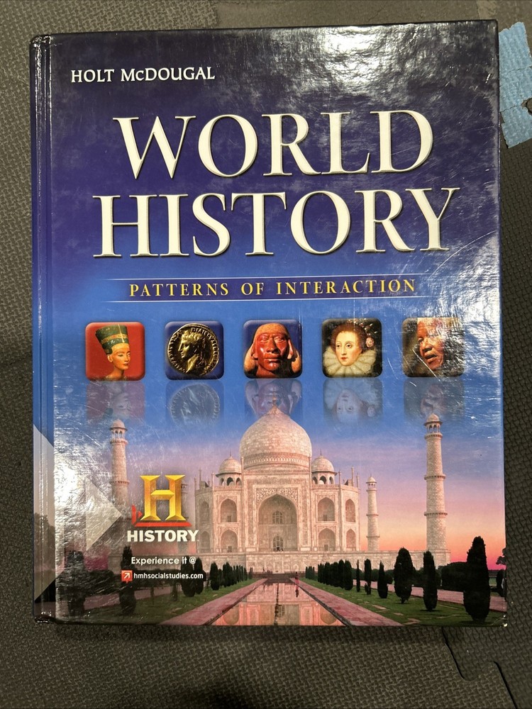 Holt McDougal World History Patterns of Interaction Hardcover High School