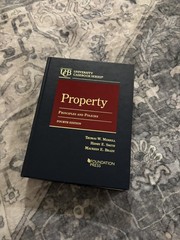 Property : Principles and Policies by Henry Smith, Thomas Merrill and Maureen