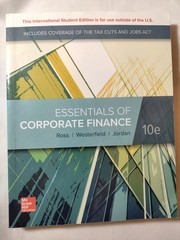 Essentials of Corporate Finance by Bradford D. Jordan, Randolph W….