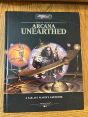 Monte Cook’s Arcana Unearthed: A Variant Player’s Handbook (WW16140) HC Signed