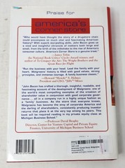 America’s Corner Store Walgreens’ Prescription For Success By John U. Bacon 2004