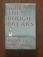 When the Bough Breaks Jonathan Kellerman 1985 First Edition HC DJ Alex Delaware