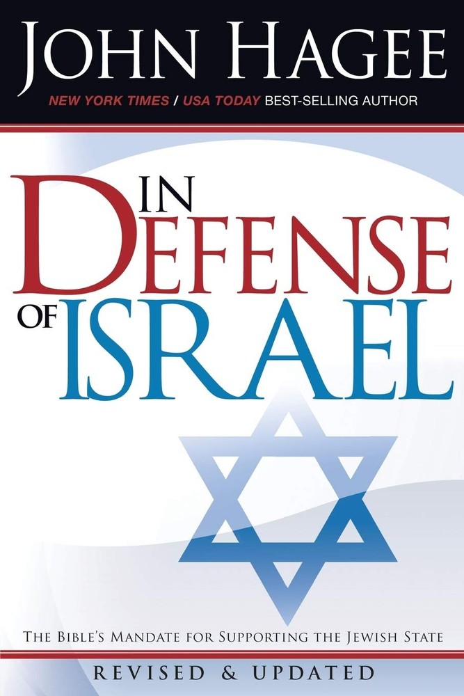 In Defense of Israel, Revised Edition – paperback John Hagee