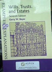 Examples and Explanations Ser.: Wills, Trusts, and Estates by Gerry W. Beyer