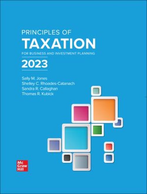 Loose Leaf for Principles of Taxation for Business and Investment