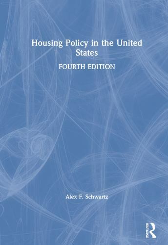 Housing Policy in the United States, Hardcover by Schwartz, Alex F., Like New…