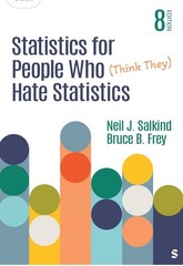 Statistics for People Who think they hate Statistics 8th Edition (Paperback)