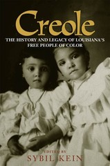 Creole: The History and Legacy of Louisiana’s Free People of Color