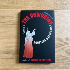 Agustina Bazterrica “The Unworthy” Foreign Books