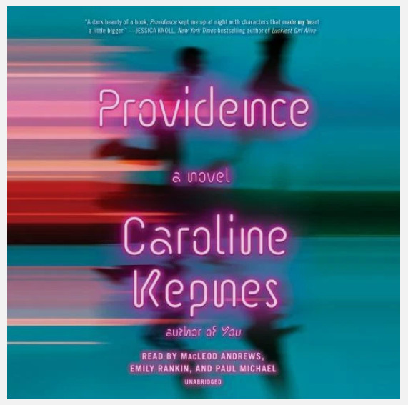 Providence: A Novel by Caroline Kepnes (AUDIO CD) NEW SEALED