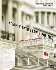 Administrative Law and Politics: Cases and Comments by Harrington, Christine B.