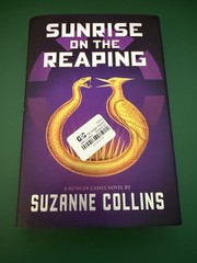 Sunrise on the Reaping (a Hunger Games Novel) by Suzanne Collins (2025,…