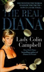 The Real Diana – Mass Market Paperback By Lady Colin Campbell – GOOD